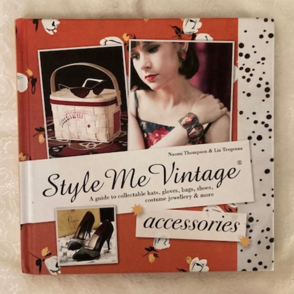 Style Me Vintage Accessories Hardcover Book